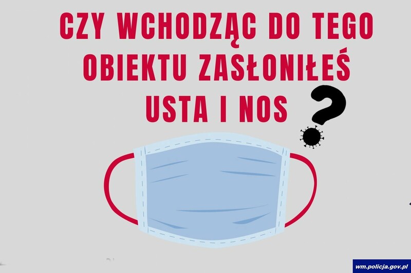 Elbląg, Przypominają o nakazach i sprawdzają, czy wszyscy się do nich stosują