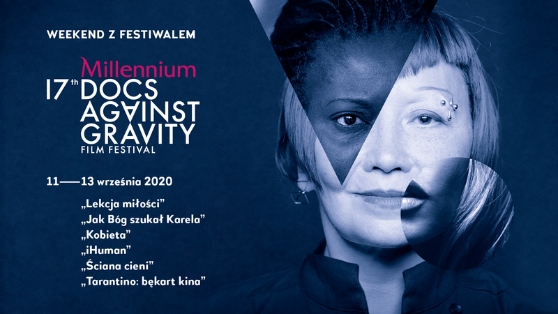 Weekend z Millennium Docs Against Gravity Weekend z Millennium Docs Against Gravity