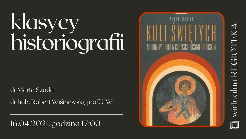 Elbląg, „Klasycy historiografii”: Peter Brown Elbląg, „Klasycy historiografii”: Peter Brown