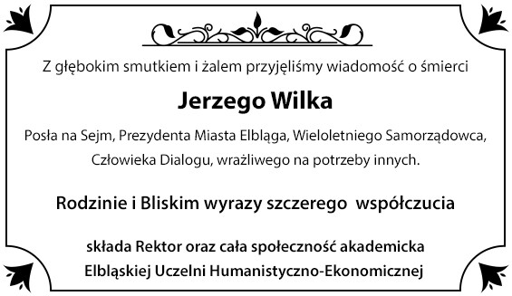 Kondolencje od rektora i społecznośći EUH-E Kondolencje od rektora i społecznośći EUH-E