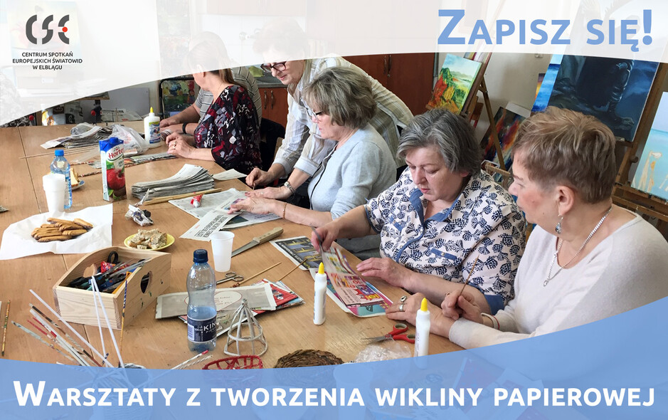 Elbląg, Warsztaty z papierowej wikliny w Światowidzie Elbląg, Warsztaty z papierowej wikliny w Światowidzie