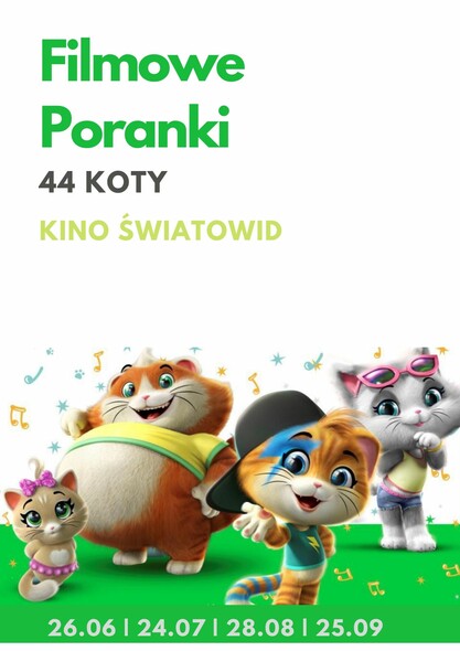 "44 koty" w ramach Filmowych Poranków Kina Światowid