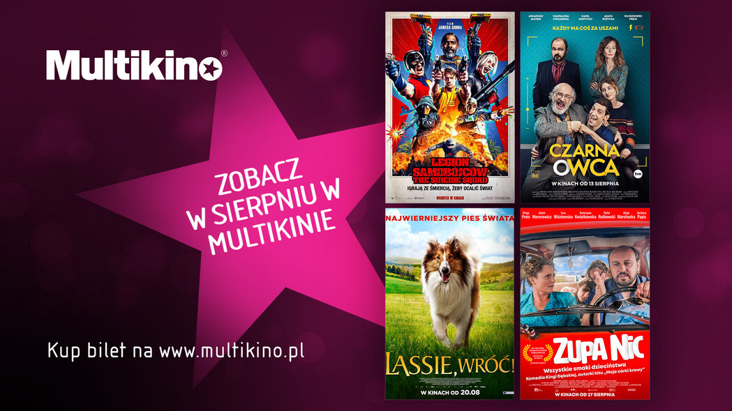 Co warto zobaczyć w sierpniu w Multikinie? Co warto zobaczyć w sierpniu w Multikinie?