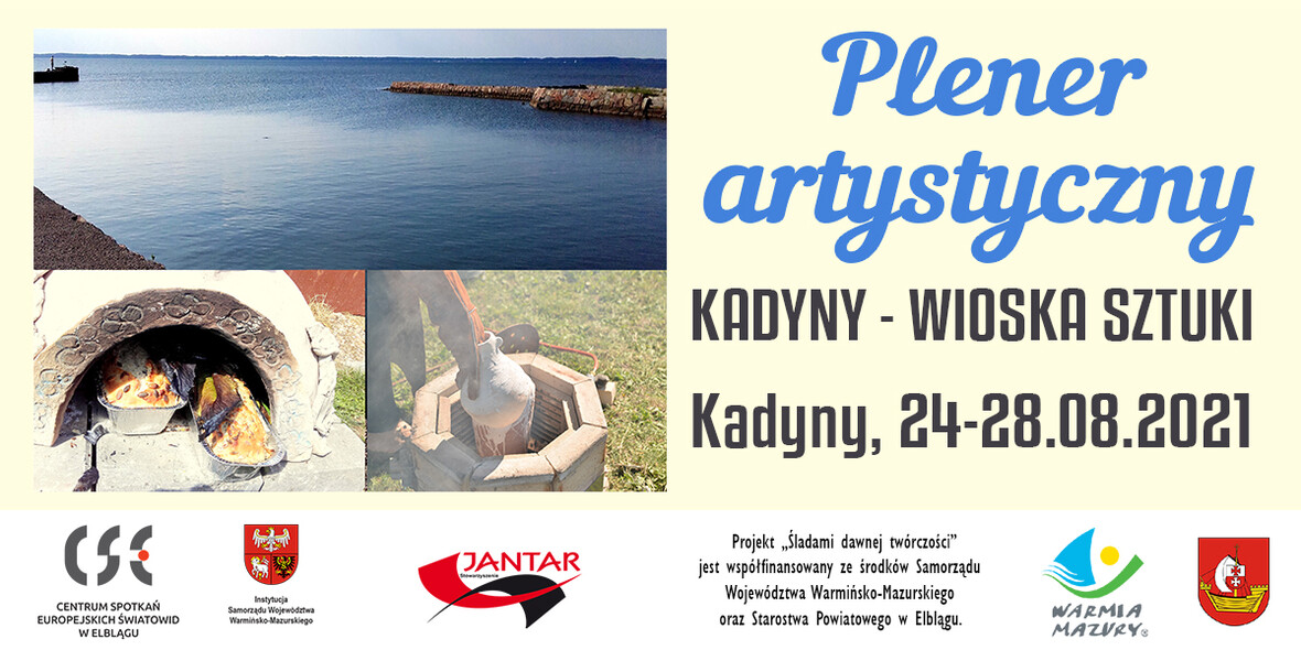 Elbląg, Plener artystyczny „Kadyny-wioska sztuki” Elbląg, Plener artystyczny „Kadyny-wioska sztuki”