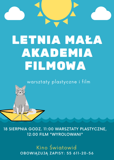 Elbląg, Letnia Mała Akademia Filmowa znów zaprasza Elbląg, Letnia Mała Akademia Filmowa znów zaprasza