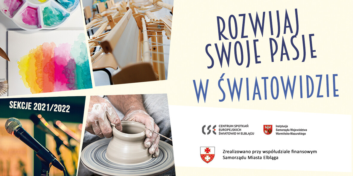 Elbląg, Rozwijaj swoje pasje w Światowidzie Elbląg, Rozwijaj swoje pasje w Światowidzie
