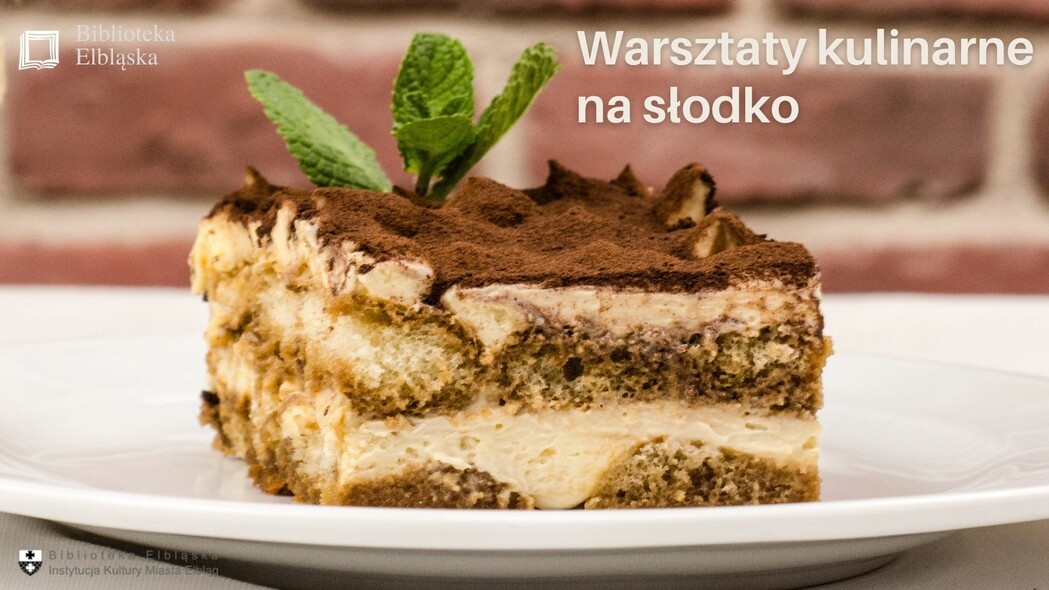 Elbląg, Warsztaty na słodko Elbląg, Warsztaty na słodko