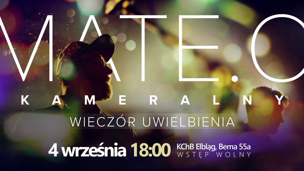 Elbląg, Koncert muzyki chrześcijańskiej Elbląg, Koncert muzyki chrześcijańskiej
