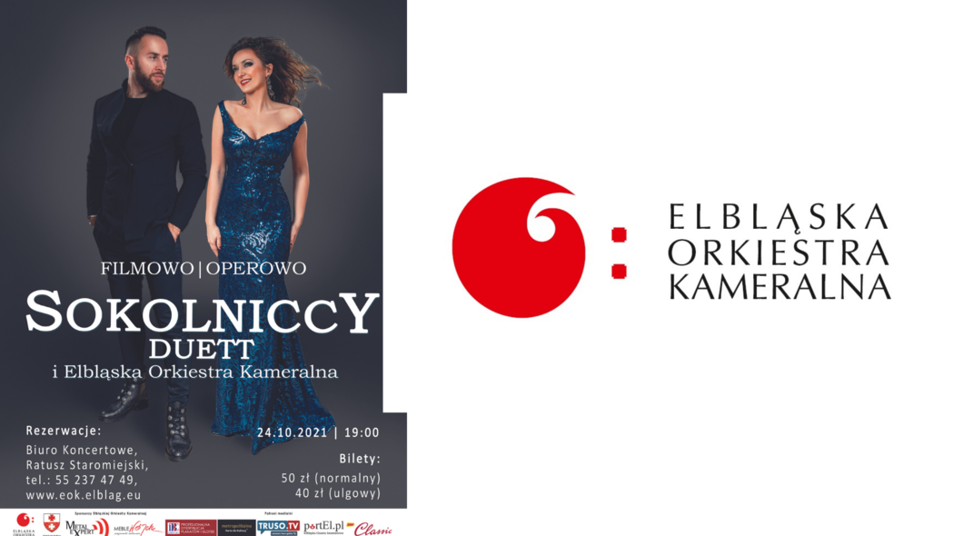 Elbląg, Filmowo i operowo. EOK & Sokolniccy Duet Elbląg, Filmowo i operowo. EOK & Sokolniccy Duet