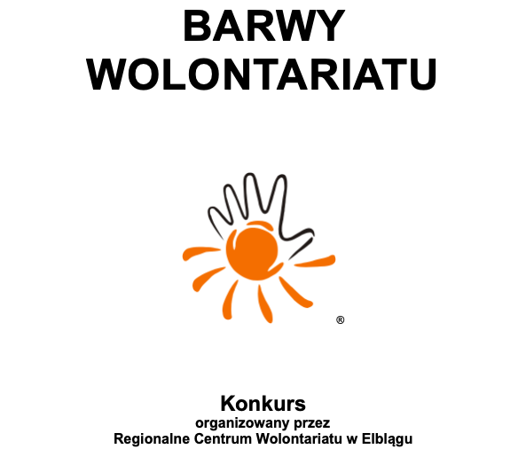 Elbląg, Ruszyła XXI edycja konkursu „Barwy Wolontariatu”. Elbląg, Ruszyła XXI edycja konkursu „Barwy Wolontariatu”.