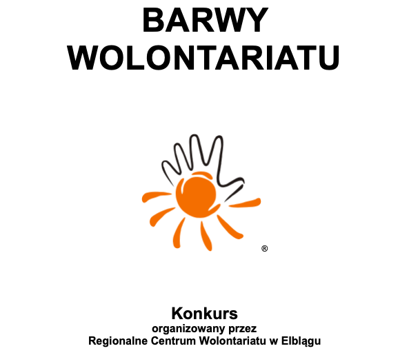 Elbląg, Ruszyła XXI edycja konkursu „Barwy Wolontariatu”.