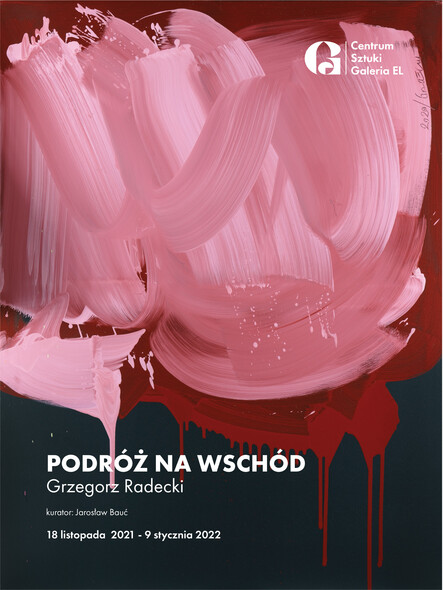 Elbląg, "Podróż na Wschód" - wystawa malarstwa Grzegorza Radeckiego