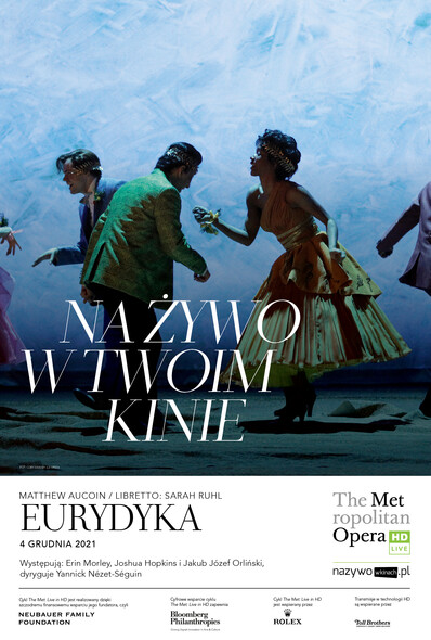 Elbląg, The Metropolitan Opera: „Eurydyka”