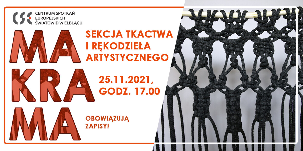 Elbląg, Zapraszamy na warsztaty makramy | sekcja tkactwa i rękodzieła artystycznego Elbląg, Zapraszamy na warsztaty makramy | sekcja tkactwa i rękodzieła artystycznego