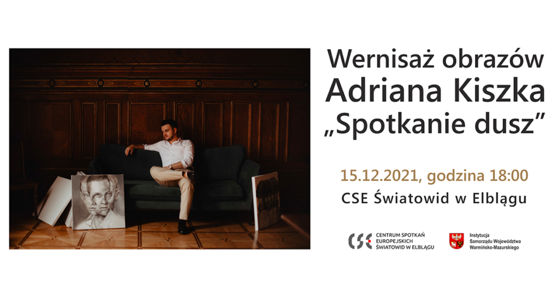 Elbląg, Wernisaż wystawy Adriana Kiszka w „Światowidzie"