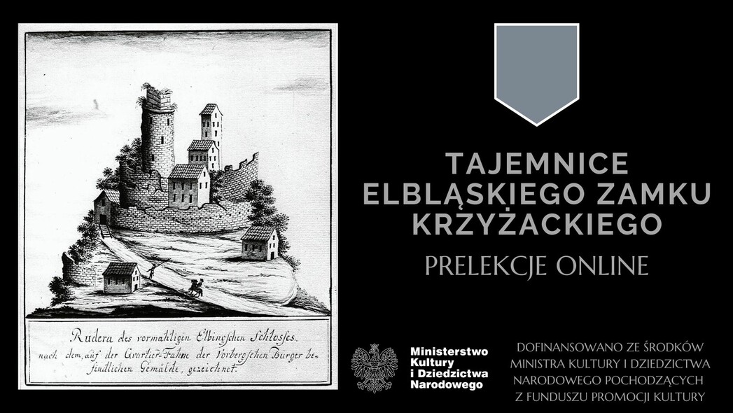 Elbląg, Specjaliści o elbląskim zamku - muzeum zaprasza na prelekcje Elbląg, Specjaliści o elbląskim zamku - muzeum zaprasza na prelekcje