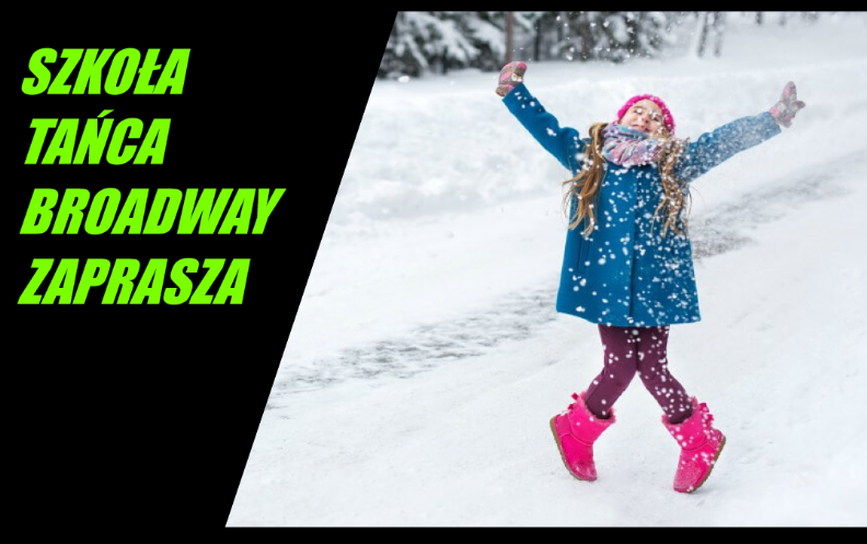 Ruszyły zapisy na ferie zimowe oraz nowe zajęcia w Szkole Tańca Broadway! Ruszyły zapisy na ferie zimowe oraz nowe zajęcia w Szkole Tańca Broadway!