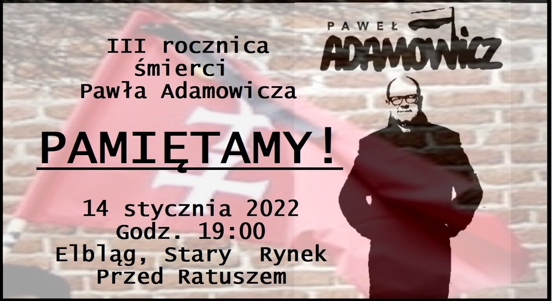 Elbląg, Pamięć o prezydencie Adamowiczu Elbląg, Pamięć o prezydencie Adamowiczu