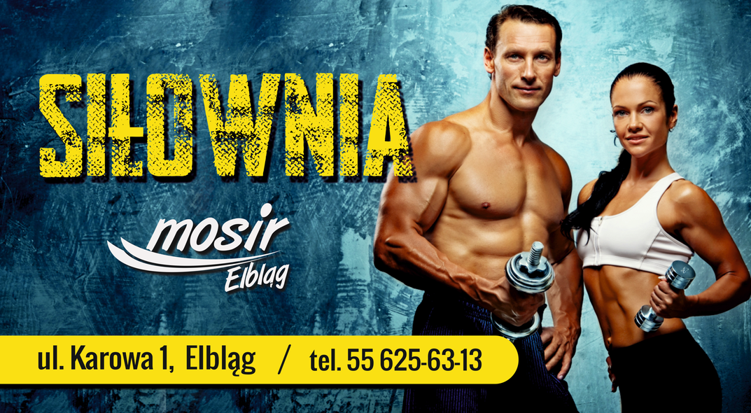 Elbląg, Rusza siłownia MOSiR-u Elbląg, Rusza siłownia MOSiR-u