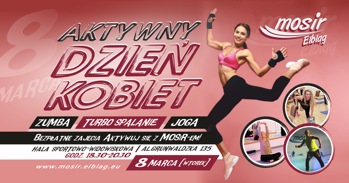 Elbląg, Aktywny Dzień Kobiet z MOSiR-em Elbląg, Aktywny Dzień Kobiet z MOSiR-em