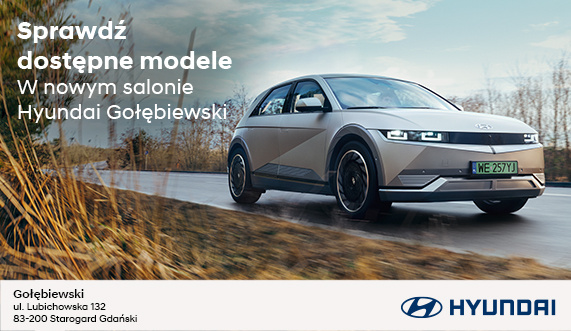 Salon Hyundai w Starogardzie Gdańskim - otwarcie już 1 marca!