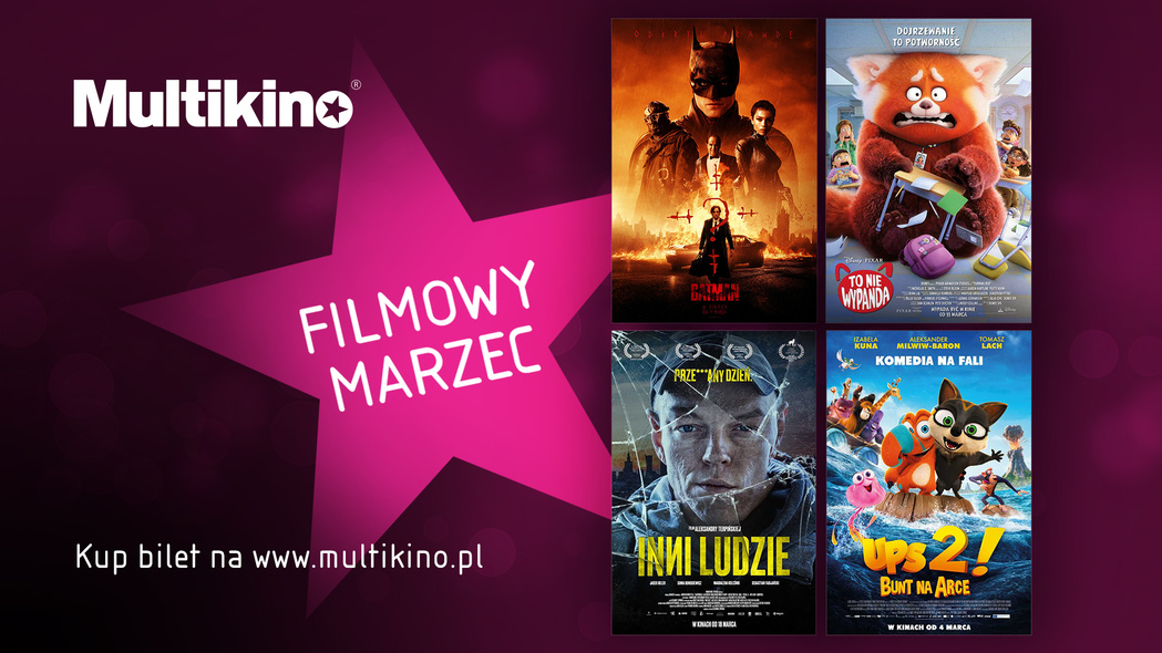 Elbląg, Co warto zobaczyć w marcu w Multikinie? Elbląg, Co warto zobaczyć w marcu w Multikinie?
