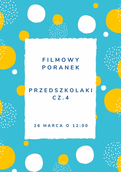 Elbląg, Filmowe poranki w Kinie „Światowid” Elbląg, Filmowe poranki w Kinie „Światowid”