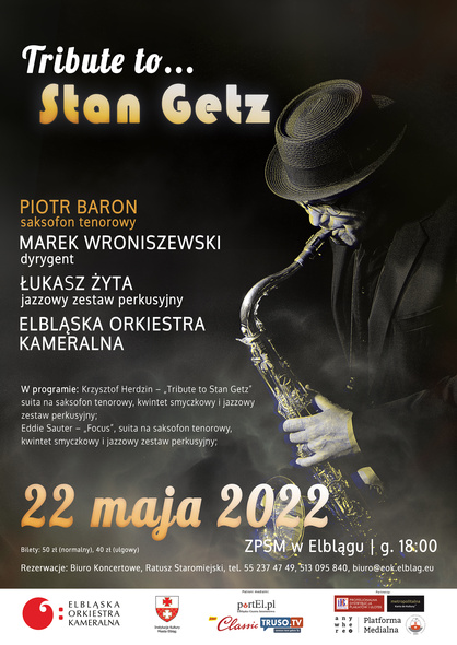 Elbląg, Tribute to... Stan Getz Elbląg, Tribute to... Stan Getz