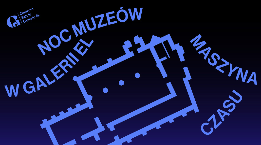 Elbląg, Noc Muzeów „Maszyna Czasu” Elbląg, Noc Muzeów „Maszyna Czasu”