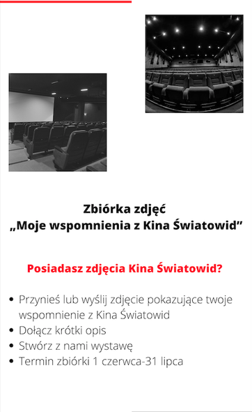 Elbląg, Zbiórka zdjęć "Moje wspomnienie z Kina Światowid" Elbląg, Zbiórka zdjęć "Moje wspomnienie z Kina Światowid"