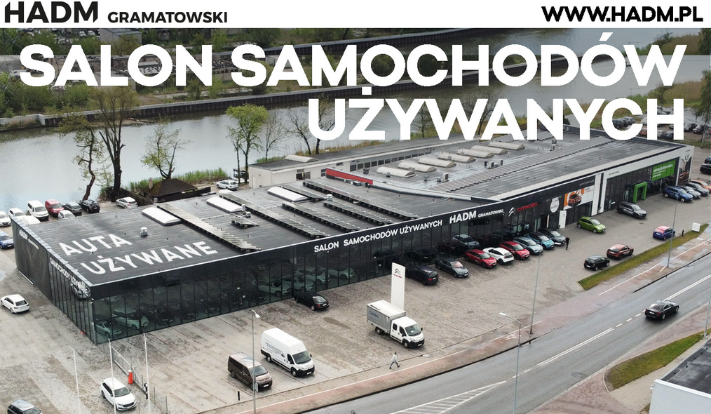 HADM Gramatowski — Używane prosto z SALONU! Ponad 100 aut w ofercie dostępnych od ręki HADM Gramatowski — Używane prosto z SALONU! Ponad 100 aut w ofercie dostępnych od ręki