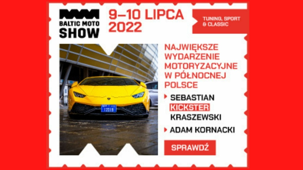 Nadchodzi największa impreza motoryzacyjna w północnej Polsce! Nadchodzi największa impreza motoryzacyjna w północnej Polsce!