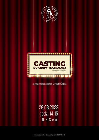 Elbląg, Casting do grupy teatralnej w Teatrze im. Sewruka Elbląg, Casting do grupy teatralnej w Teatrze im. Sewruka