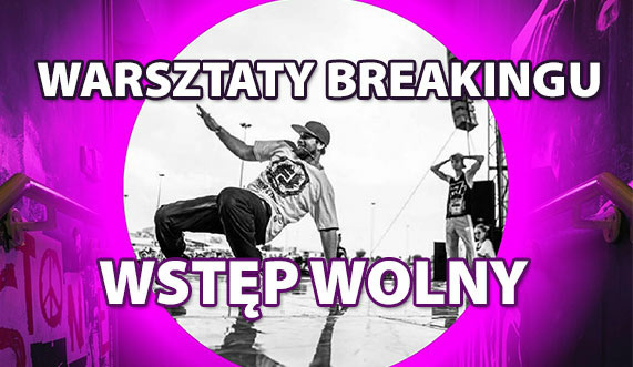 Elbląg, Warsztaty breakingu w Światowidzie Elbląg, Warsztaty breakingu w Światowidzie