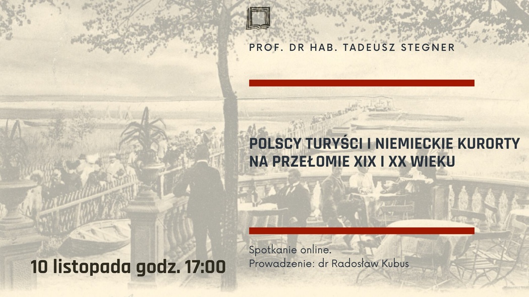 Elbląg, Polscy turyści i niemieckie kurorty na przełomie XIX i XX wieku Elbląg, Polscy turyści i niemieckie kurorty na przełomie XIX i XX wieku
