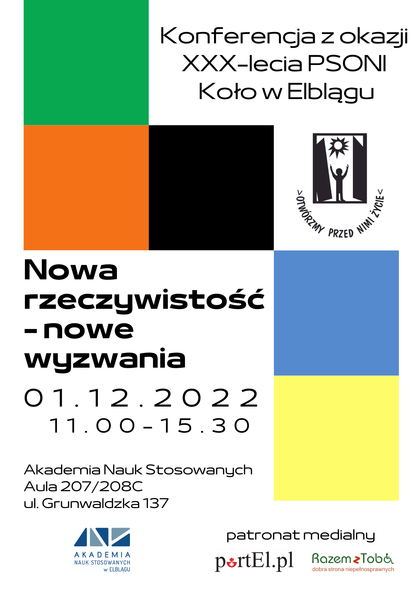 Elbląg, Konferencja "Nowa rzeczywistość - nowe wyzwania" Elbląg, Konferencja "Nowa rzeczywistość - nowe wyzwania"