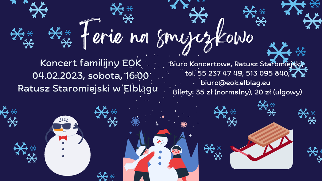 Elbląg, Ferie na smyczkowo. Koncert familijny EOK