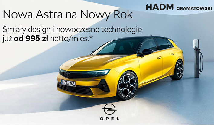 Promocja Noworoczna - Nowa Astra już od 995 zł netto/mies*