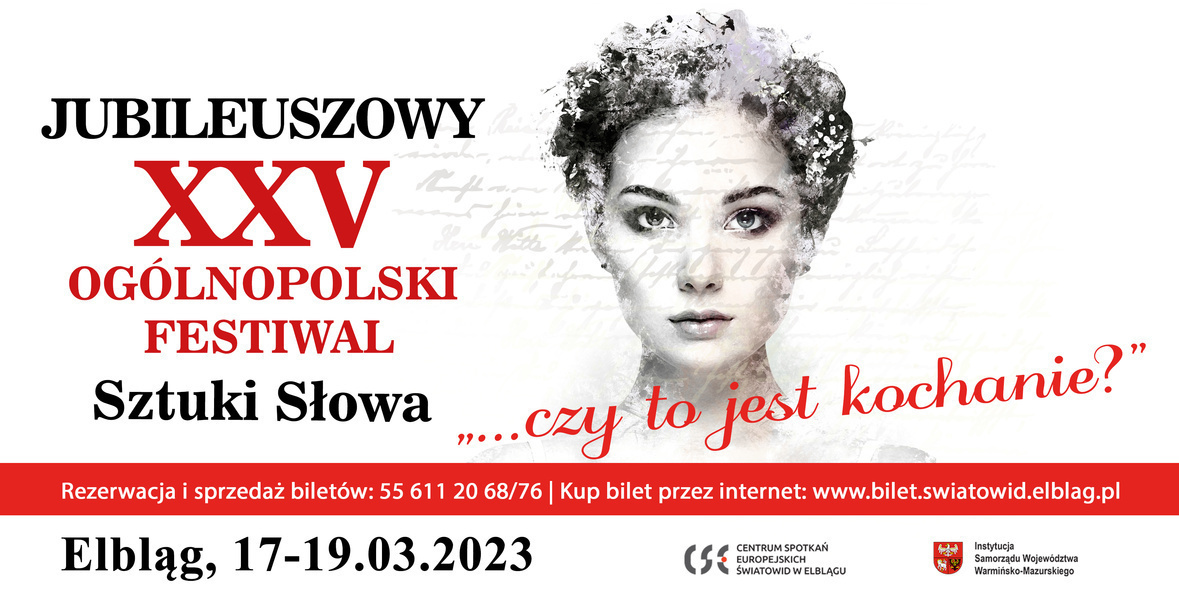 Elbląg, Słowem o miłości. Już za dwa tygodnie 25. edycja OFSS „…czy to jest kochanie?” Elbląg, Słowem o miłości. Już za dwa tygodnie 25. edycja OFSS „…czy to jest kochanie?”