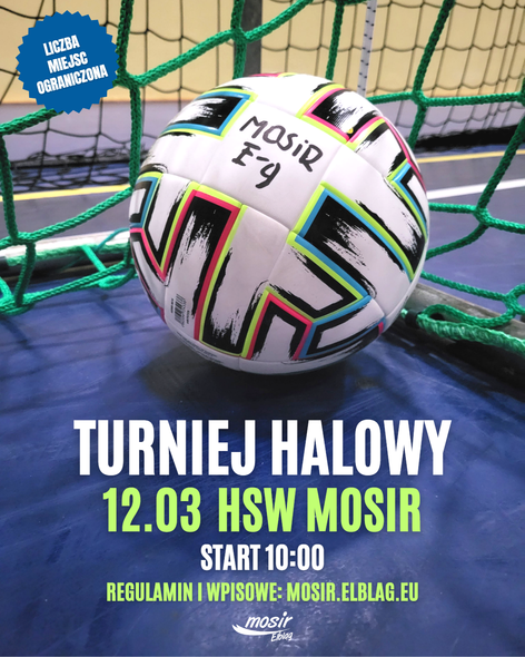 Elbląg, Halowy turniej piłkarski MOSiR Elbląg, Halowy turniej piłkarski MOSiR