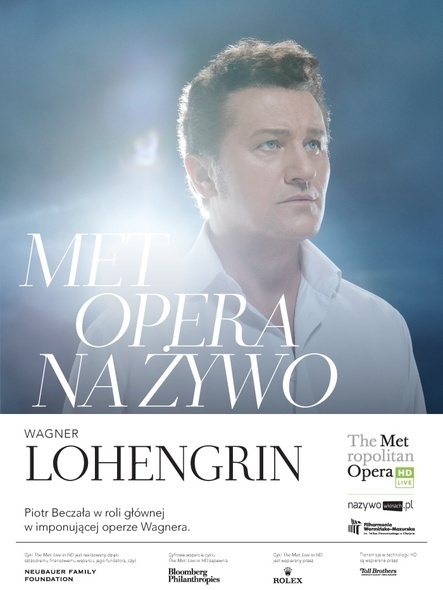 Elbląg, The Met: „Lohengrin”