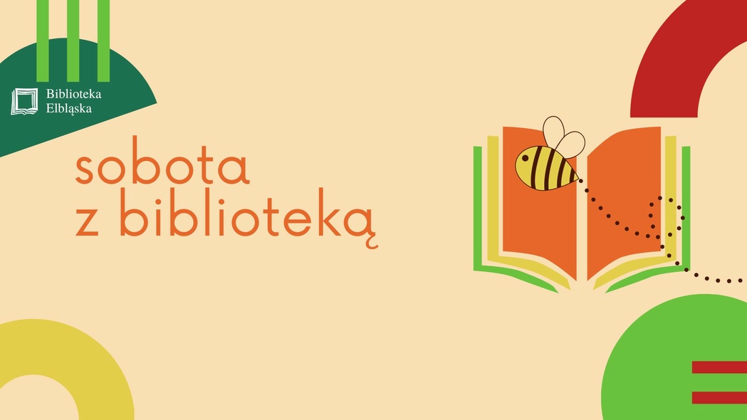 Elbląg, Kwietniowe soboty spędź w bibliotece Elbląg, Kwietniowe soboty spędź w bibliotece