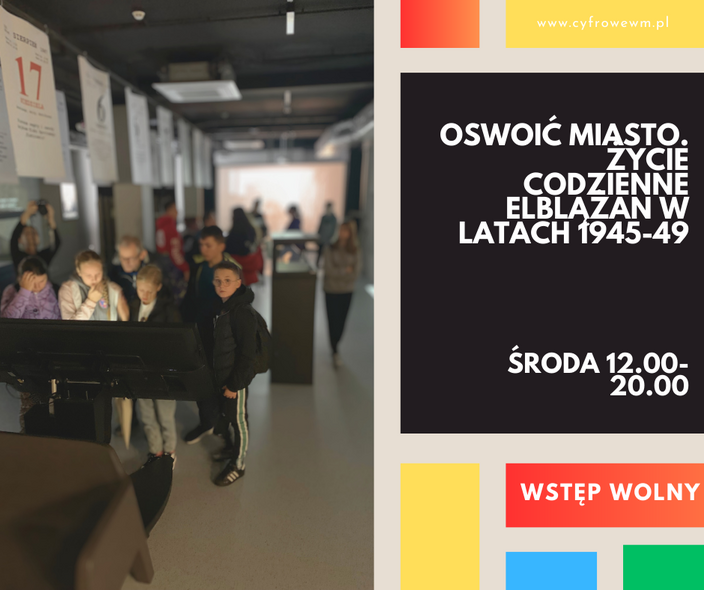 Elbląg, Poznaj powojenny Elbląg na wystawie multimedialnej Elbląg, Poznaj powojenny Elbląg na wystawie multimedialnej