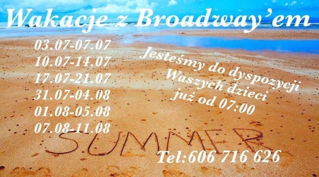 Świetlica Wakacyjna w Szkole Tańca Broadway Świetlica Wakacyjna w Szkole Tańca Broadway