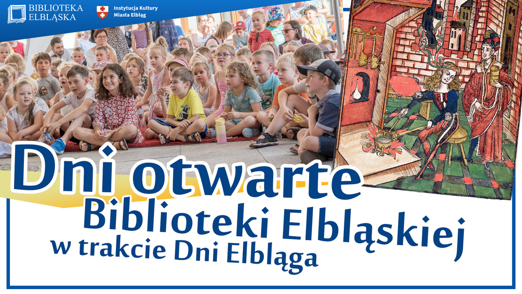 Elbląg, Dni Elbląga w Bibliotece Elbląskiej Elbląg, Dni Elbląga w Bibliotece Elbląskiej