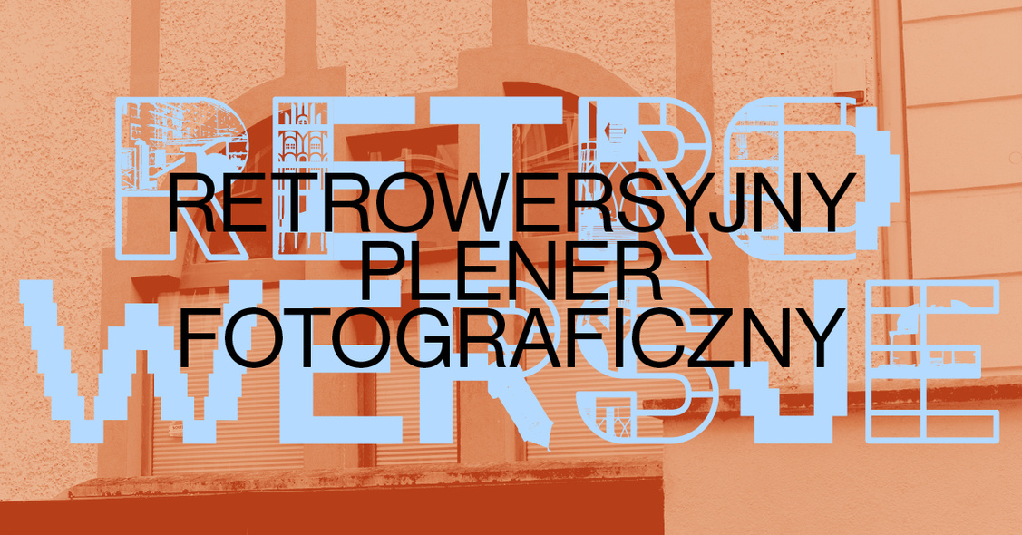 Elbląg, Retrowersyjny plener fotograficzny Elbląg, Retrowersyjny plener fotograficzny
