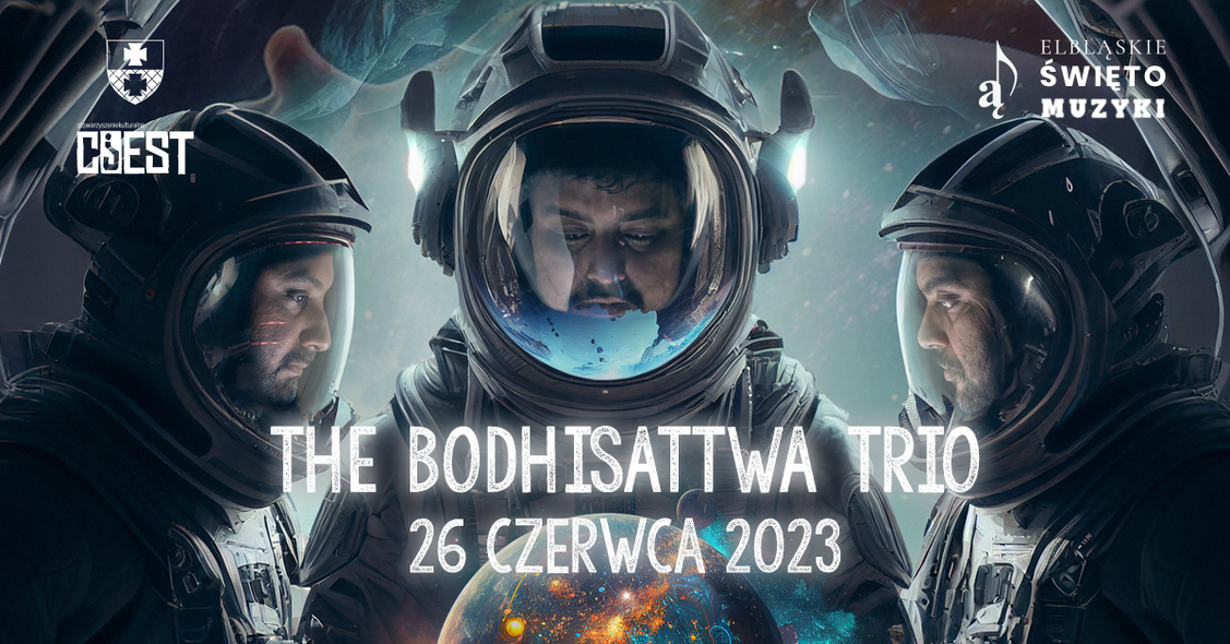 Elbląg, The Bodhisattwa Trio w ramach EŚM2023