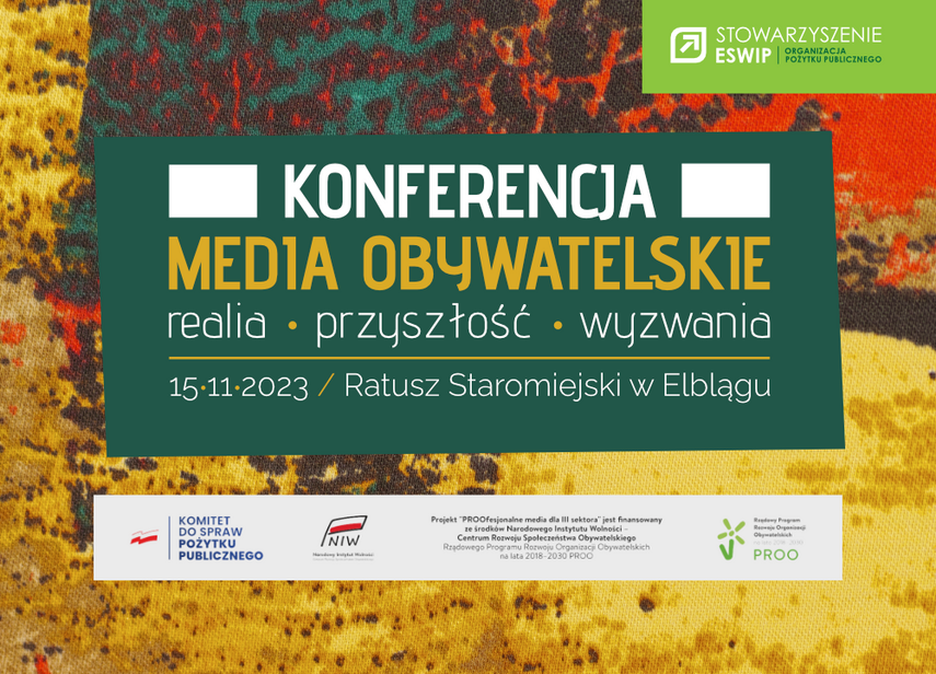 Elbląg, Media obywatelskie: realia, przyszłość, wyzwania Elbląg, Media obywatelskie: realia, przyszłość, wyzwania