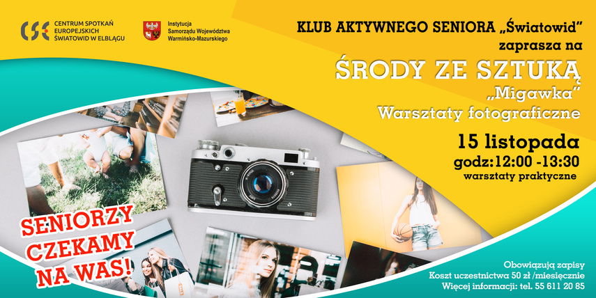 Elbląg, Migawka. Warsztaty fotograficzne dla seniorów Elbląg, Migawka. Warsztaty fotograficzne dla seniorów