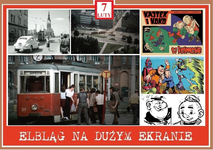 Elbląg, Lata 60. na dużym ekranie Elbląg, Lata 60. na dużym ekranie